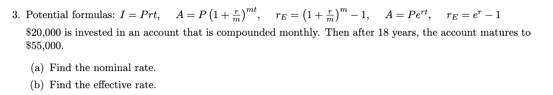 Solved 3. Potential formulas: I = Prt, A= P(1 + 2)mt, TE = | Chegg.com