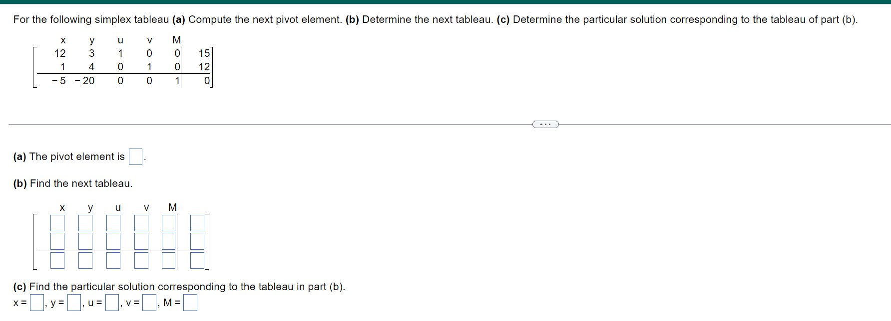 Solved For the following simplex tableau (a) Compute the | Chegg.com