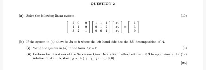 Solved (a) Solve The Following Linear System | Chegg.com