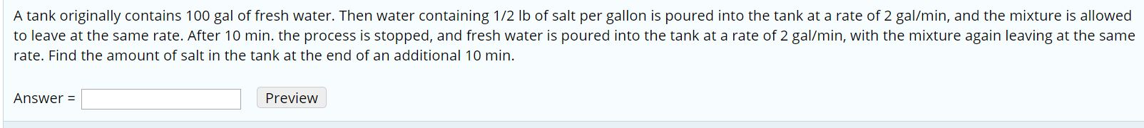 solved-a-tank-originally-contains-100-gal-of-fresh-water-chegg