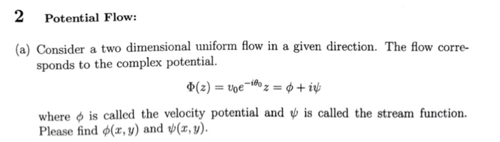 Solved 2 Potential Flow: (a) Consider a two dimensional | Chegg.com