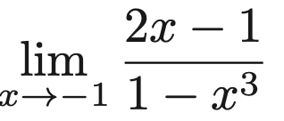 Solved limx→−11−x32x−1 | Chegg.com