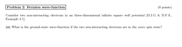Solved Problem 2: Fermion wave-function (0 points) Consider | Chegg.com