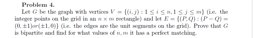 Solved Problem 4 Let G be the graph with vertices V-{(j) : | Chegg.com