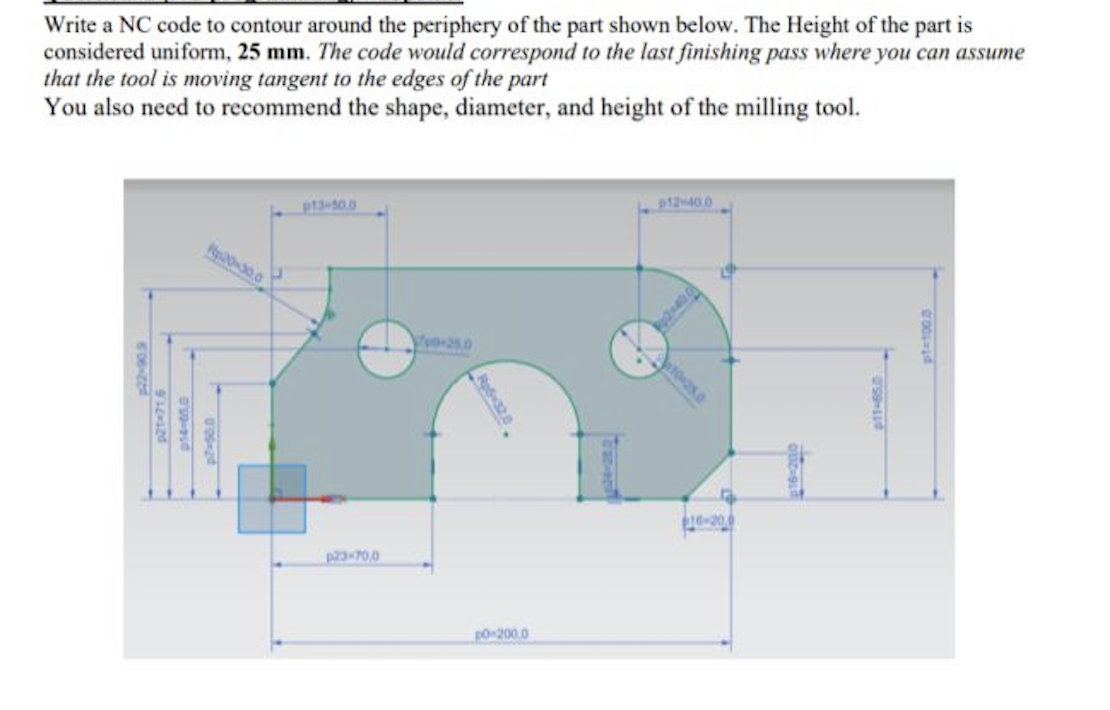 Solved Write a NC code to contour around the periphery of | Chegg.com