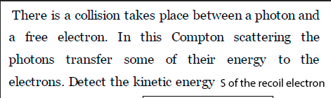 Solved There is a collision takes place between a photon and | Chegg.com