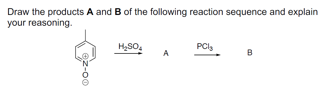 Solved Draw the products A and B of the following reaction | Chegg.com