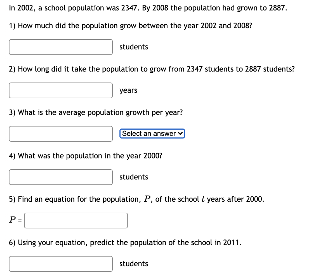 Solved In 2002 A School Population Was 2347 By 2008 The Chegg