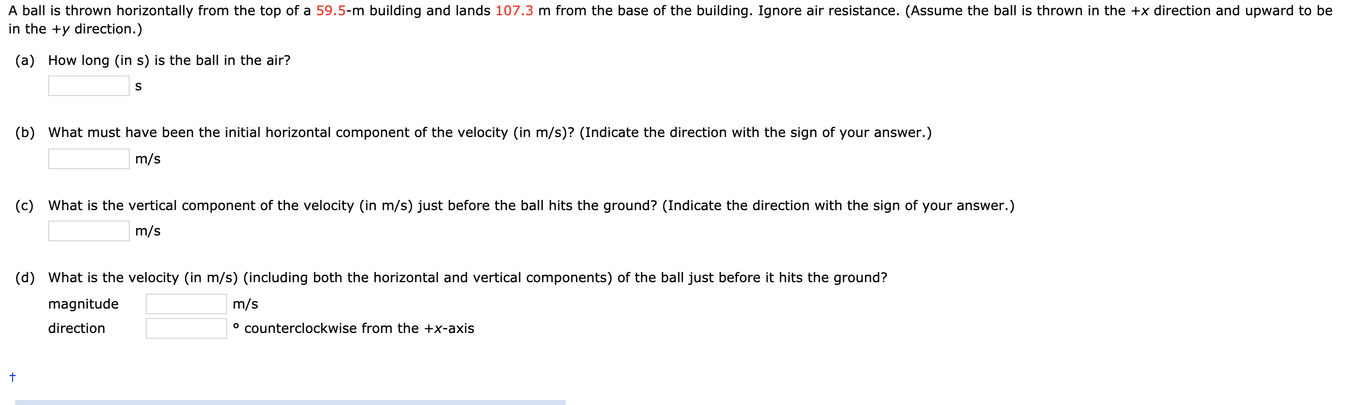 Solved A ball is thrown horizontally from the top of a