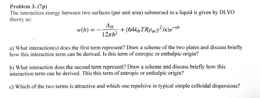 Problem 3. (7) The Interaction Energy Between Two | Chegg.com