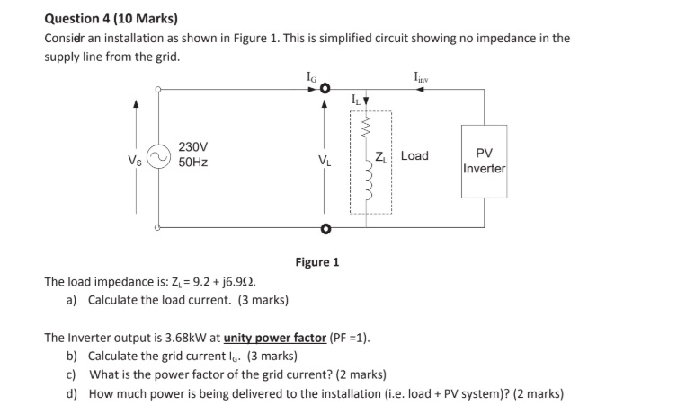 Solved Question 4 (10 ﻿Marks)Considr an installation as | Chegg.com