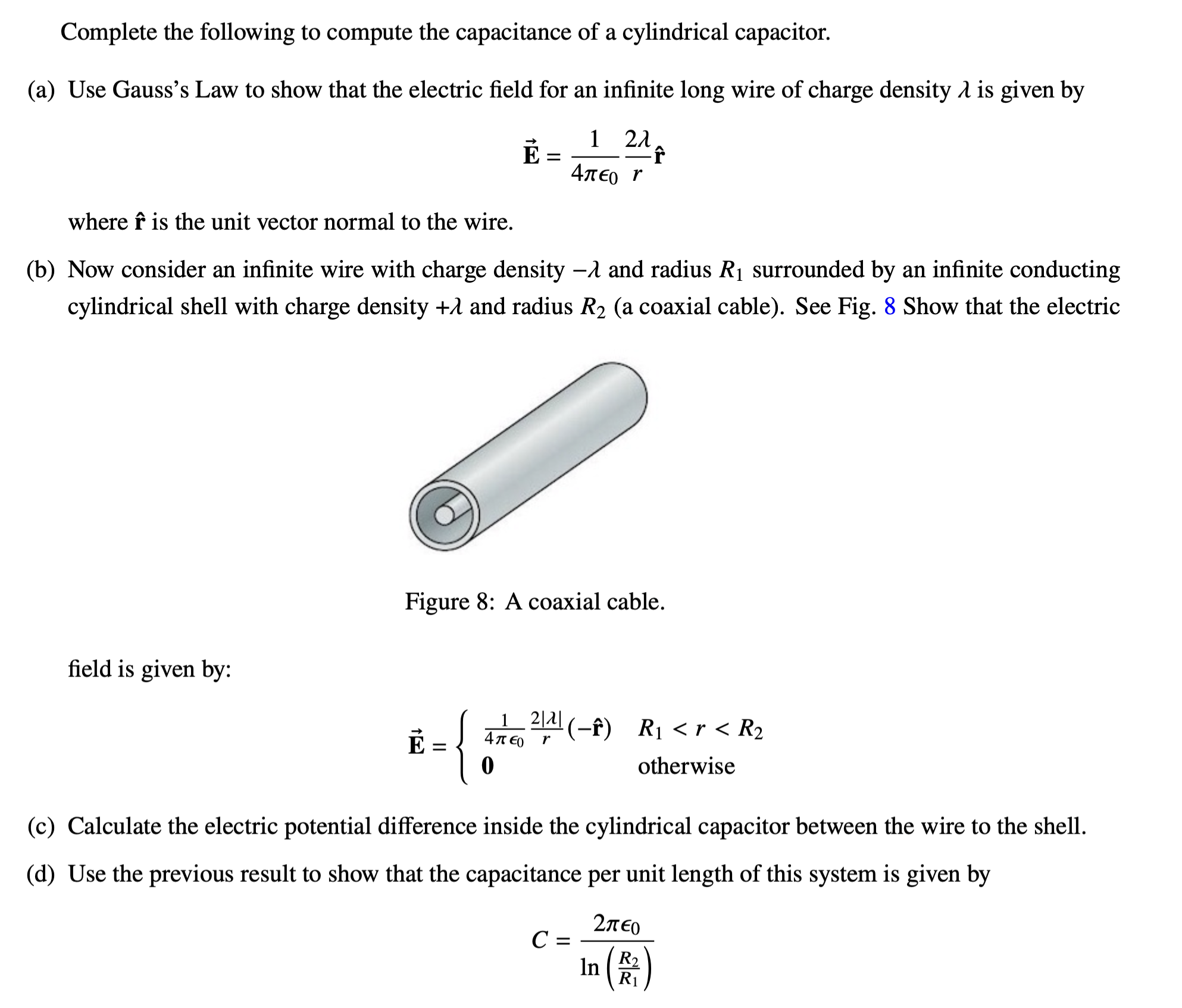 Solved Complete the following to compute the capacitance of