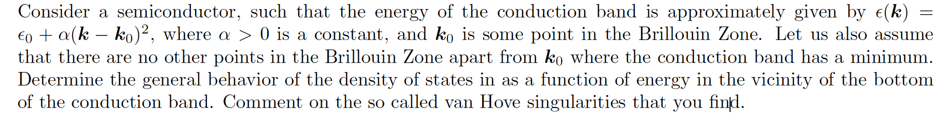 Solved Consider A Semiconductor, Such That The Energy Of The 