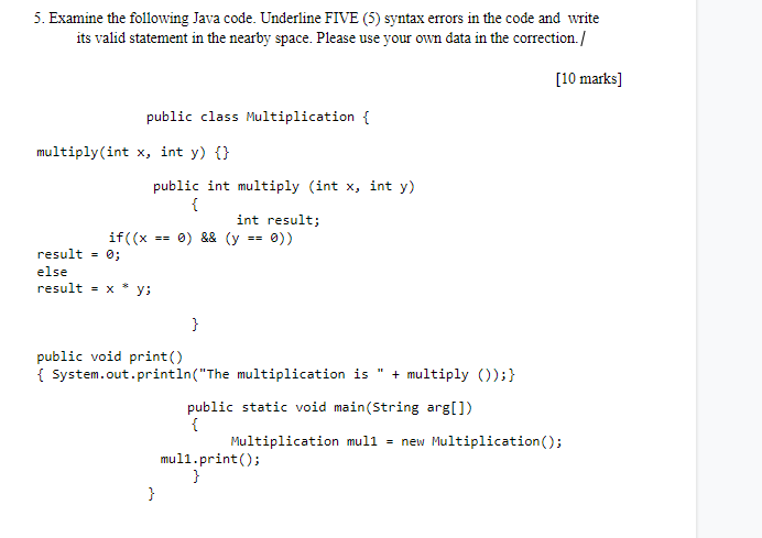 Solved 5. Examine the following Java code. Underline FIVE | Chegg.com