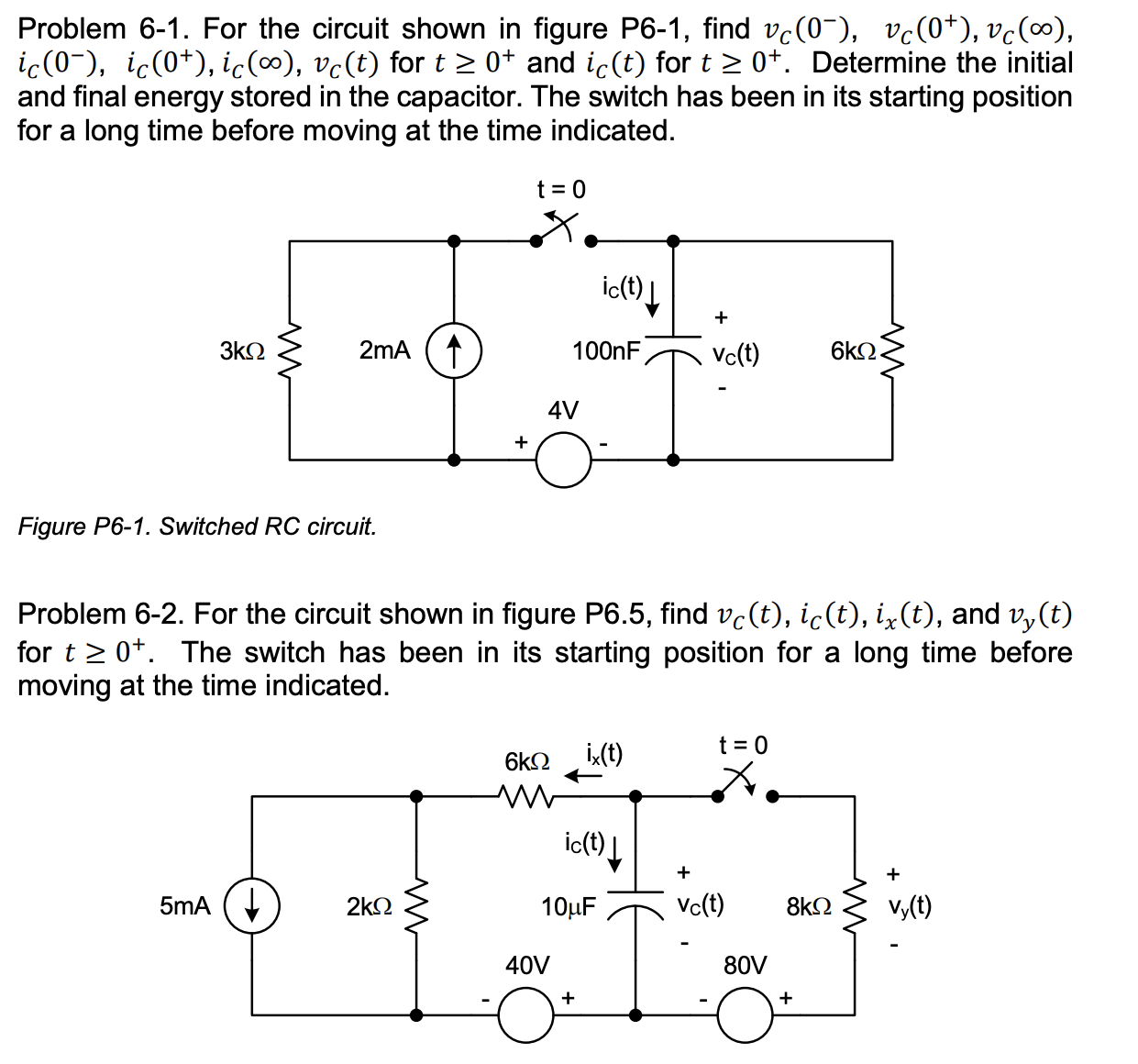 Solved Problem 6-1. For The Circuit Shown In Figure P6-1, | Chegg.com