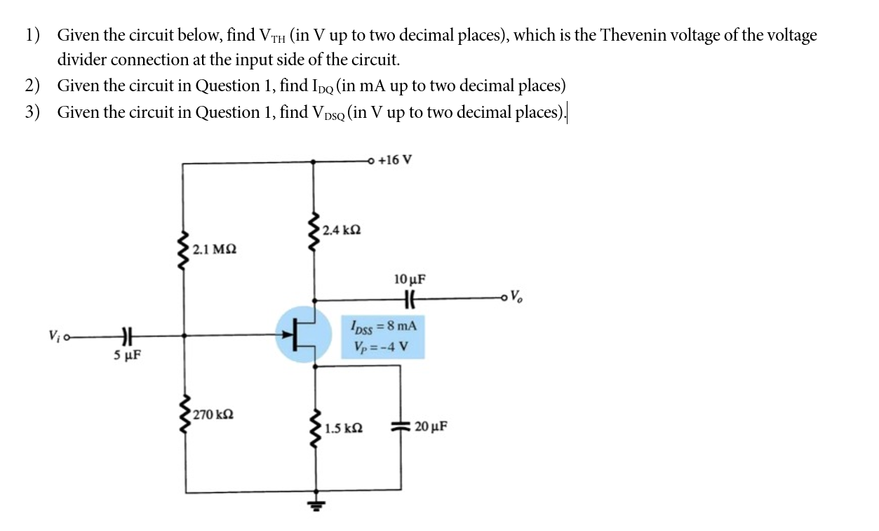 Solved 1) Given the circuit below, find V th (in V up to two | Chegg.com