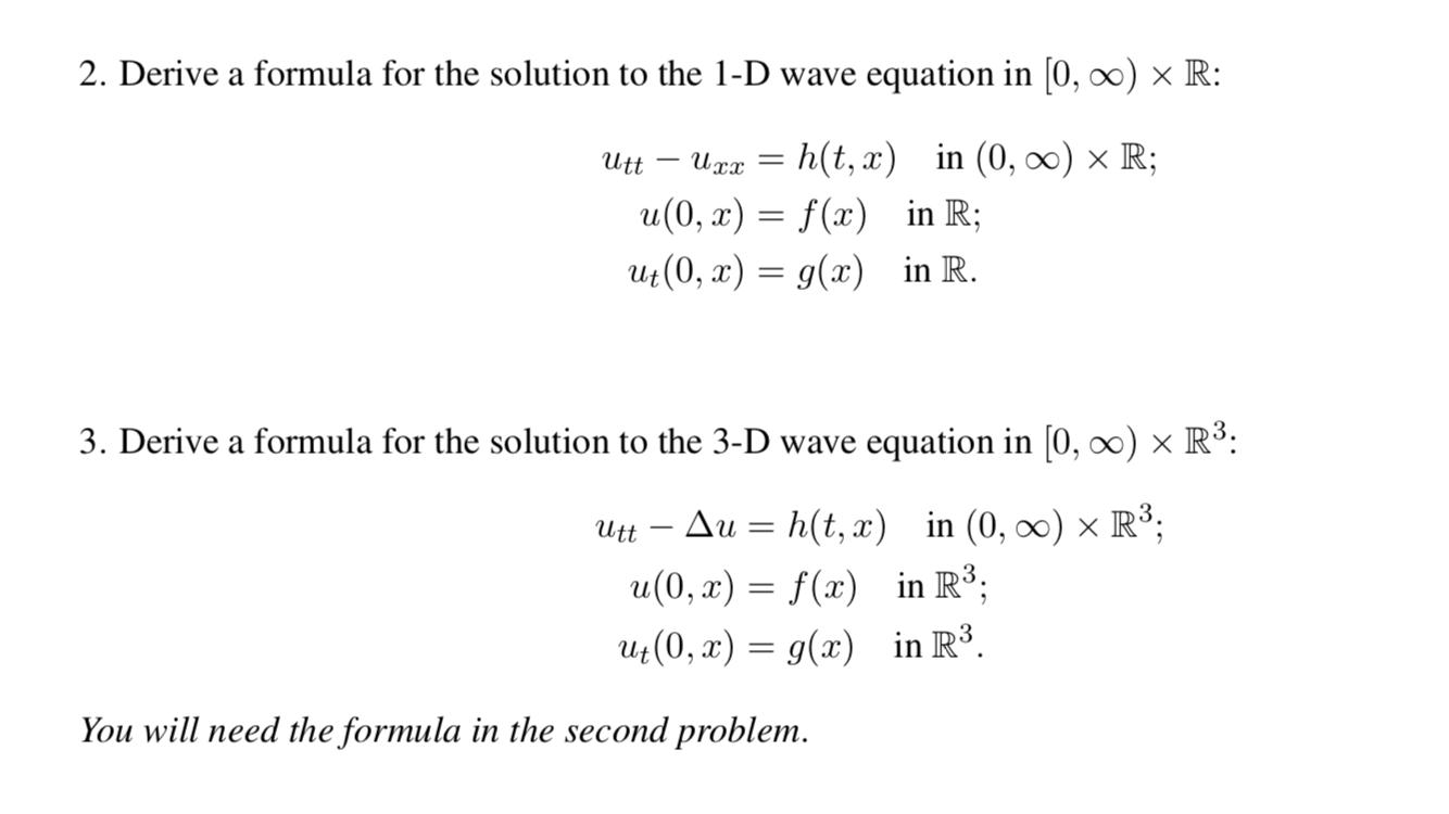 Solved 2 Derive A Formula For The Solution To The 1 D Wa Chegg Com