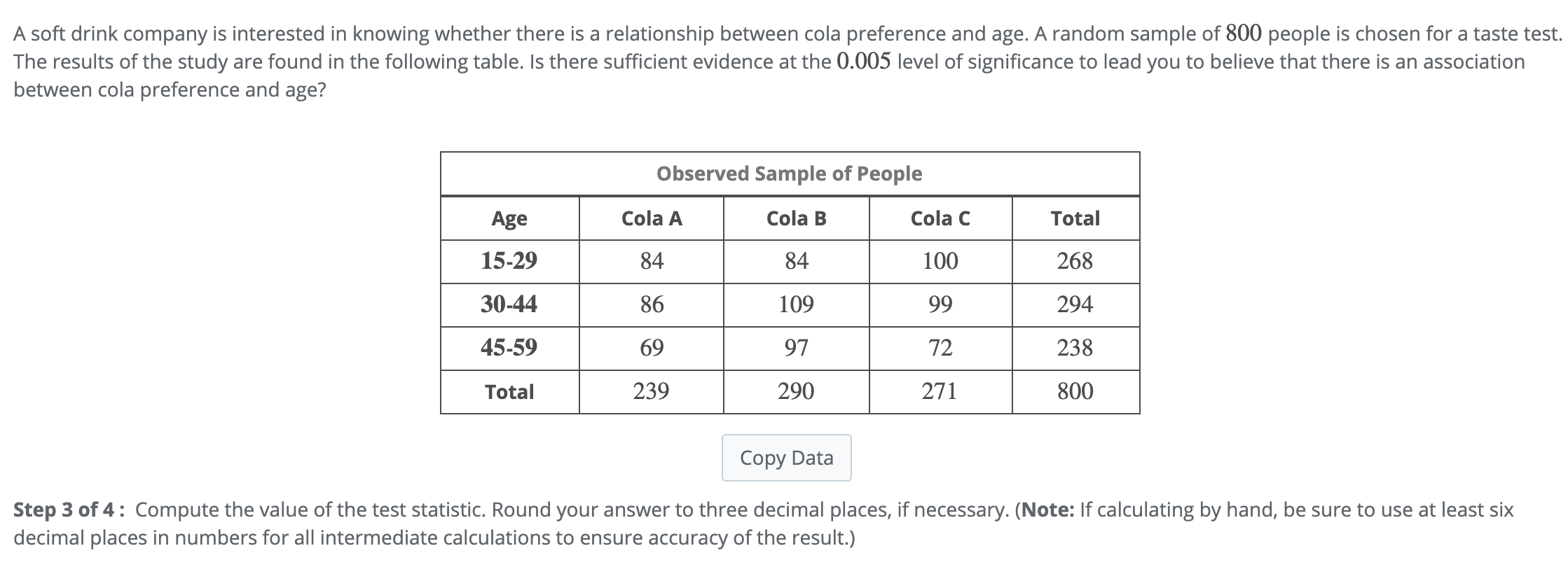 Solved A soft drink company is interested in knowing whether