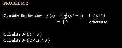 Solved PROBLEM 2 Consider the function f(x) = { }(x2+1) 1 | Chegg.com