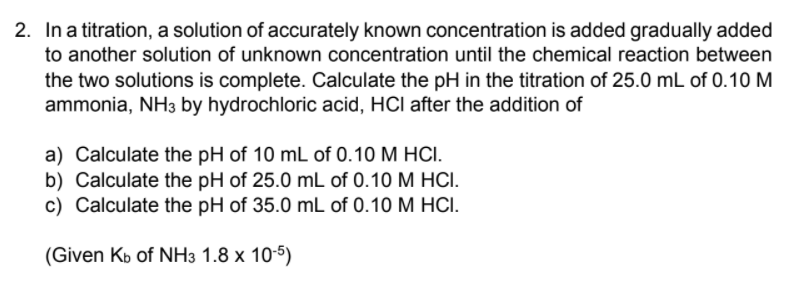 Solved 2. In a titration, a solution of accurately known | Chegg.com