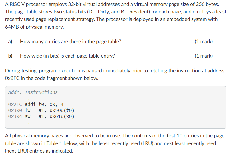 Solved A RISC V processor employs 32bit virtual addresses