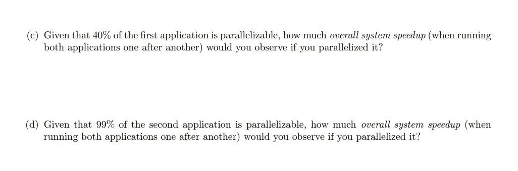 Solved Amdahl's Law (Adapted From Computer Architecture: A | Chegg.com