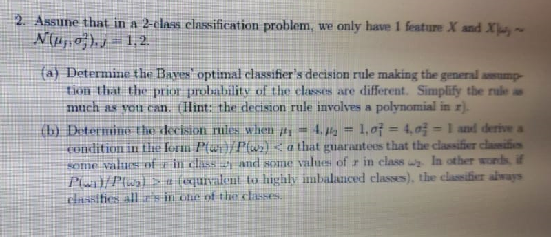 Solved 1. Assume that in a classification problem with three | Chegg.com