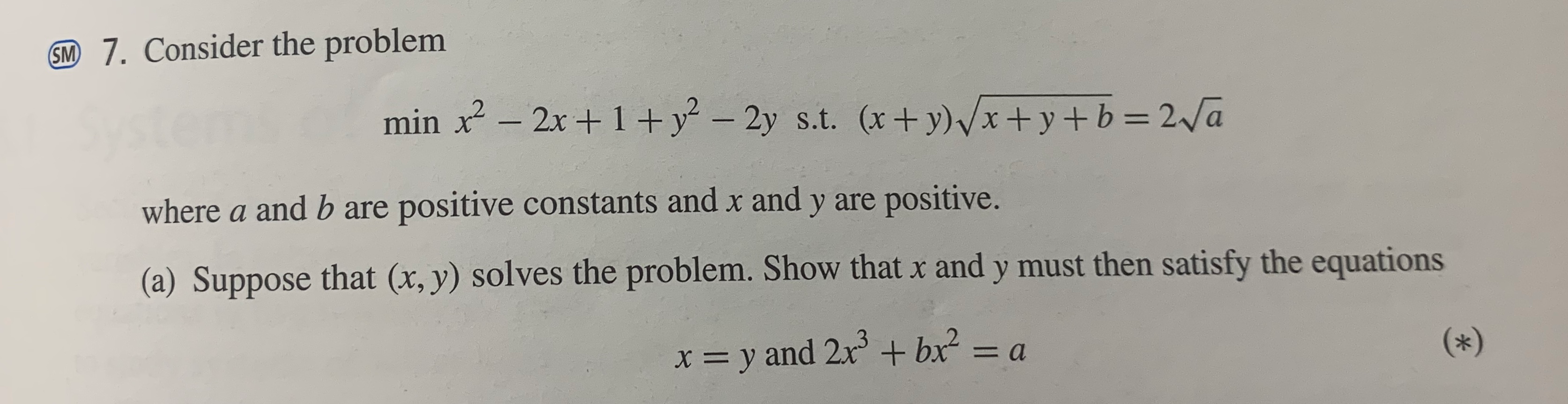 Solved SM 7. Consider the problem min x2 – 2x + 1 + y2 – 2y | Chegg.com