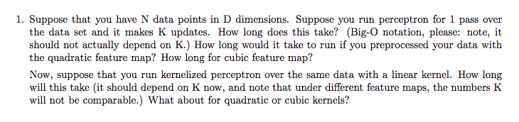 Solved 1. Suppose that you have N data points in D | Chegg.com