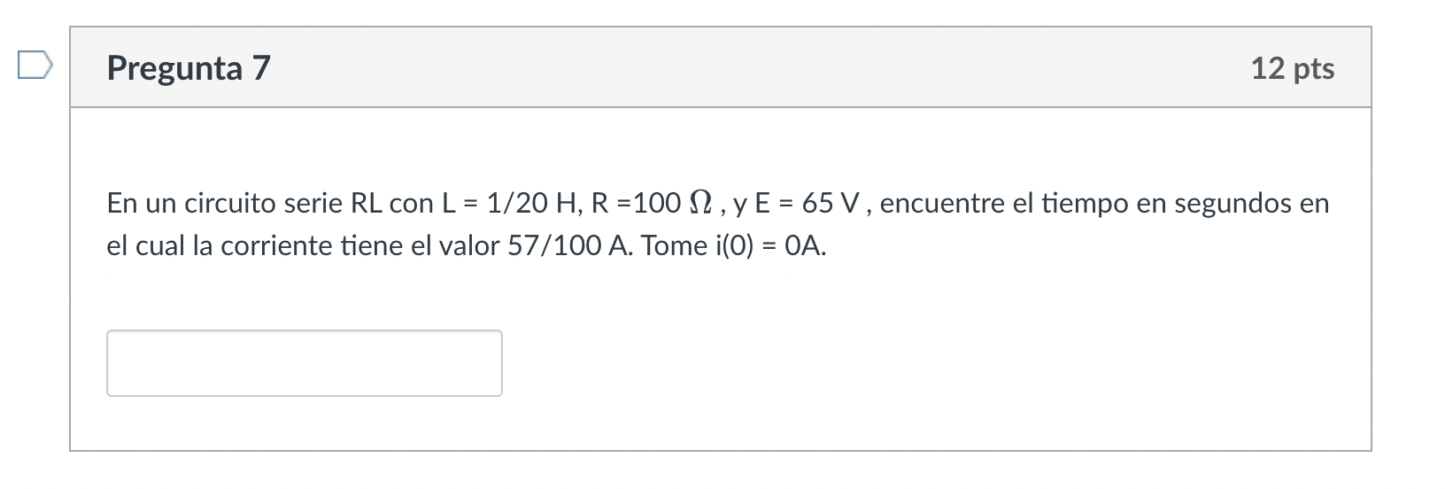 En un circuito serie \( R L \) con \( L=1 / 20 \mathrm{H}, \mathrm{R}=100 \Omega \), y \( \mathrm{E}=65 \mathrm{~V} \), encue