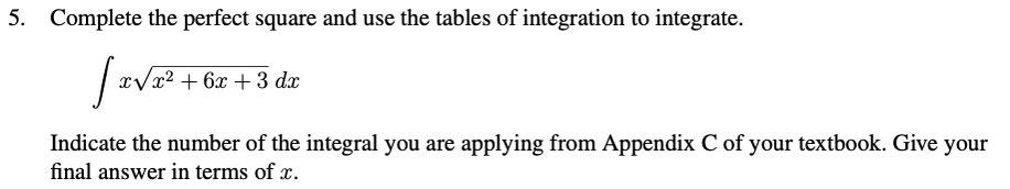 Solved Complete the perfect square and use the tables of | Chegg.com