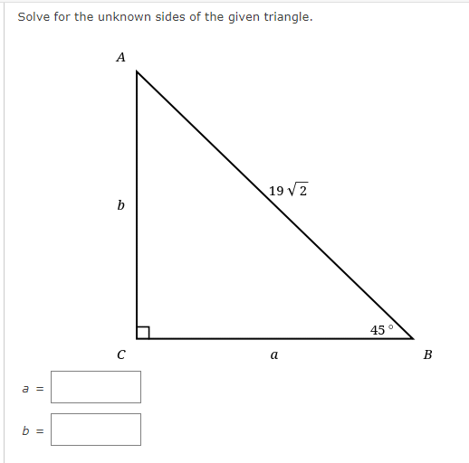 Solved Solve for the unknown sides of the given triangle. 11 | Chegg.com