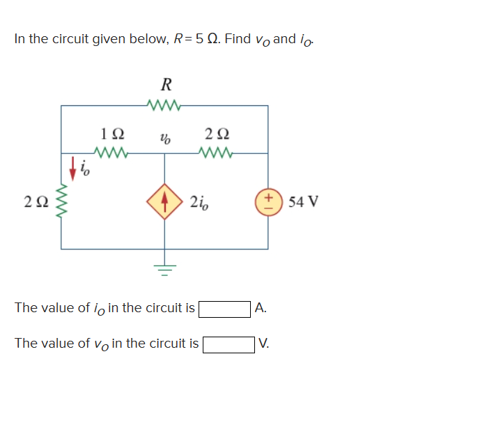 Solved In the circuit given below, R=5Ω. Find vO and iO. The | Chegg.com