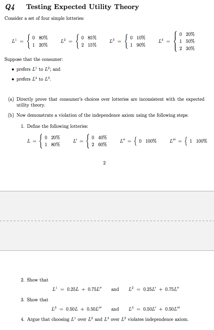 Q4 Testing Expected Utility Theory Consider a set of | Chegg.com