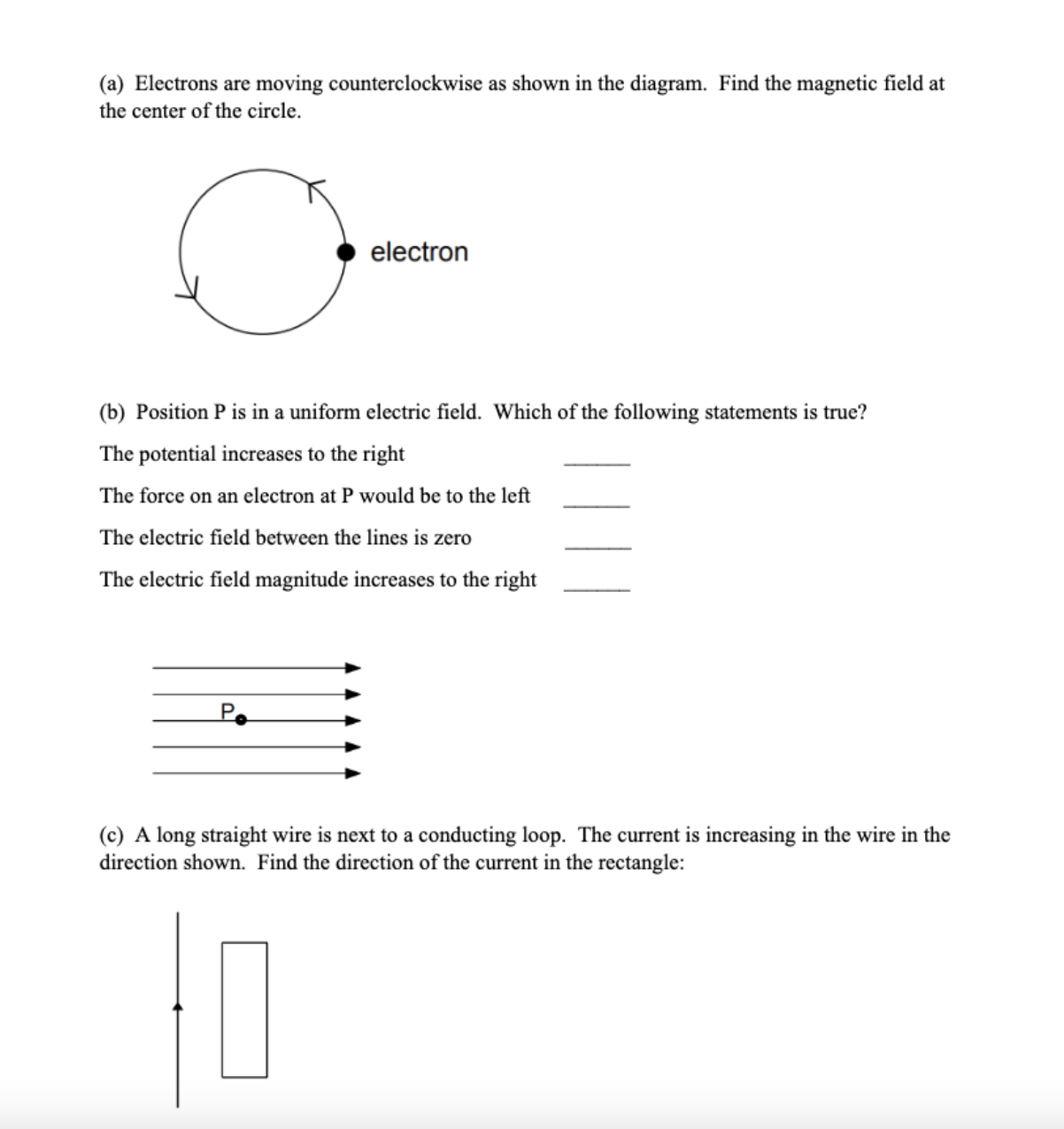 [Solved] (a) Electrons are moving counterclockwise as show