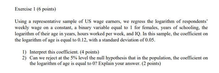 Solved Exercise 1 (6 points) Using a representative sample | Chegg.com