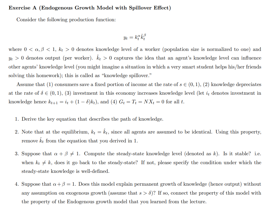 Exercise A (Endogenous Growth Model with Spillover | Chegg.com