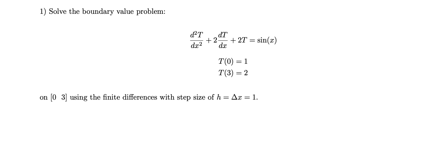 Solved 1) Solve The Boundary Value Problem: | Chegg.com