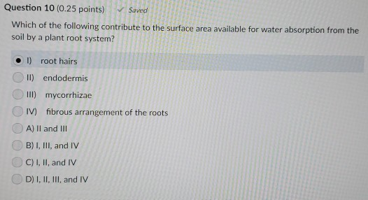 Solved Question 10 (0.25 Points) Saved Which Of The | Chegg.com