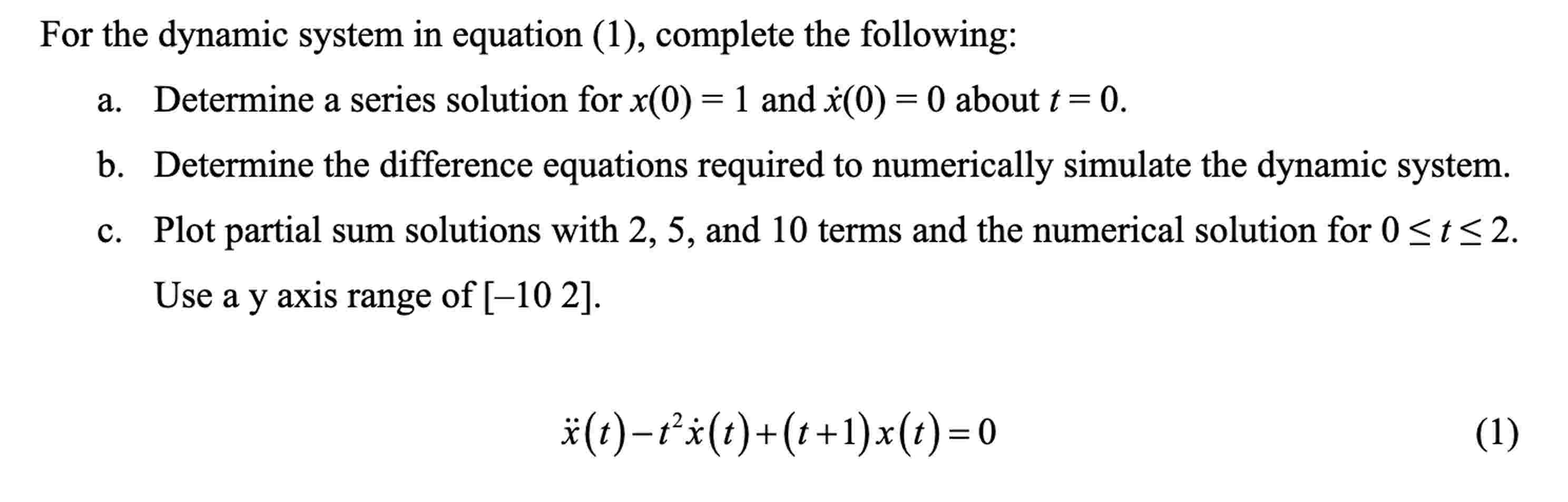 Solved Solve: For the dynamic system in equation (1), | Chegg.com