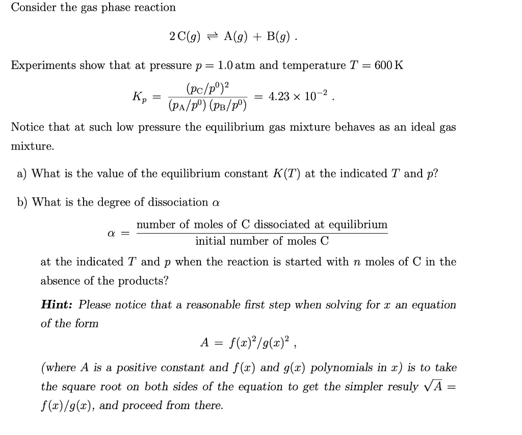 Consider The Gas Phase Reaction 2 C G A G Chegg Com