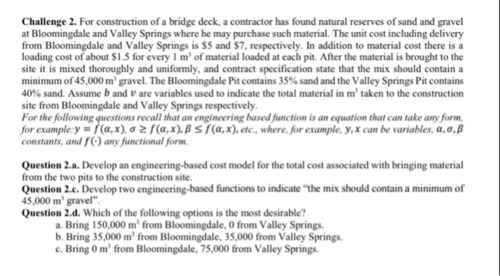 Solved Challenge 2. For construction of a bridge deck, a | Chegg.com