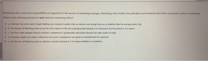 Solved Marketing ethics and social responsibility are | Chegg.com
