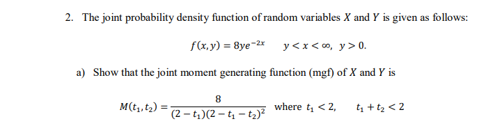 Solved 2. The joint probability density function of random | Chegg.com