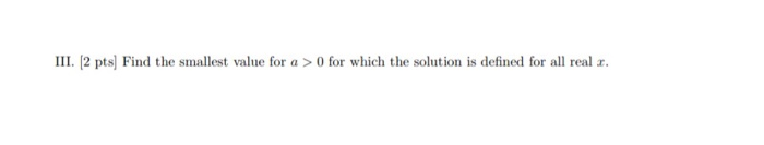 Solved Problem 4: [9 pts Suppose that a >0 and consider the | Chegg.com