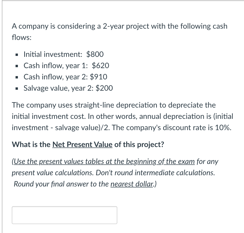 Solved A company is considering a 2-year project with the | Chegg.com