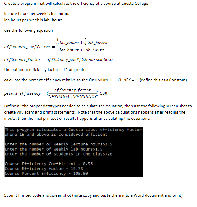 solved-create-a-program-that-will-calculate-the-efficiency-chegg