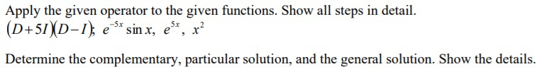 Solved Apply the given operator to the given functions. Show | Chegg.com