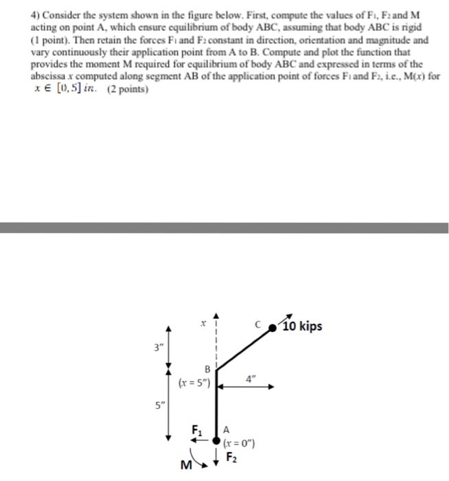 Solved Consider The System Shown In The Figure Below. First, | Chegg.com