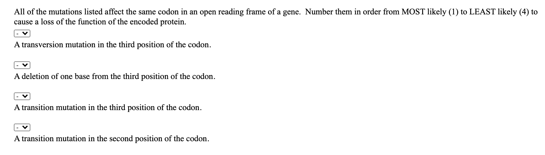 Solved All of the mutations listed affect the same codon in | Chegg.com
